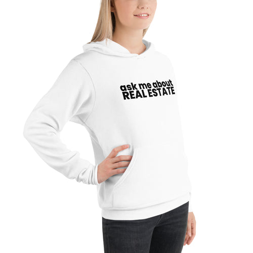 Ask me About Real Estate Hoodie