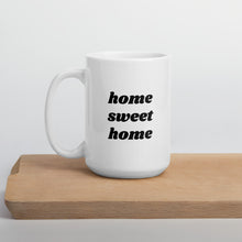 Load image into Gallery viewer, Mug Home Sweet Home