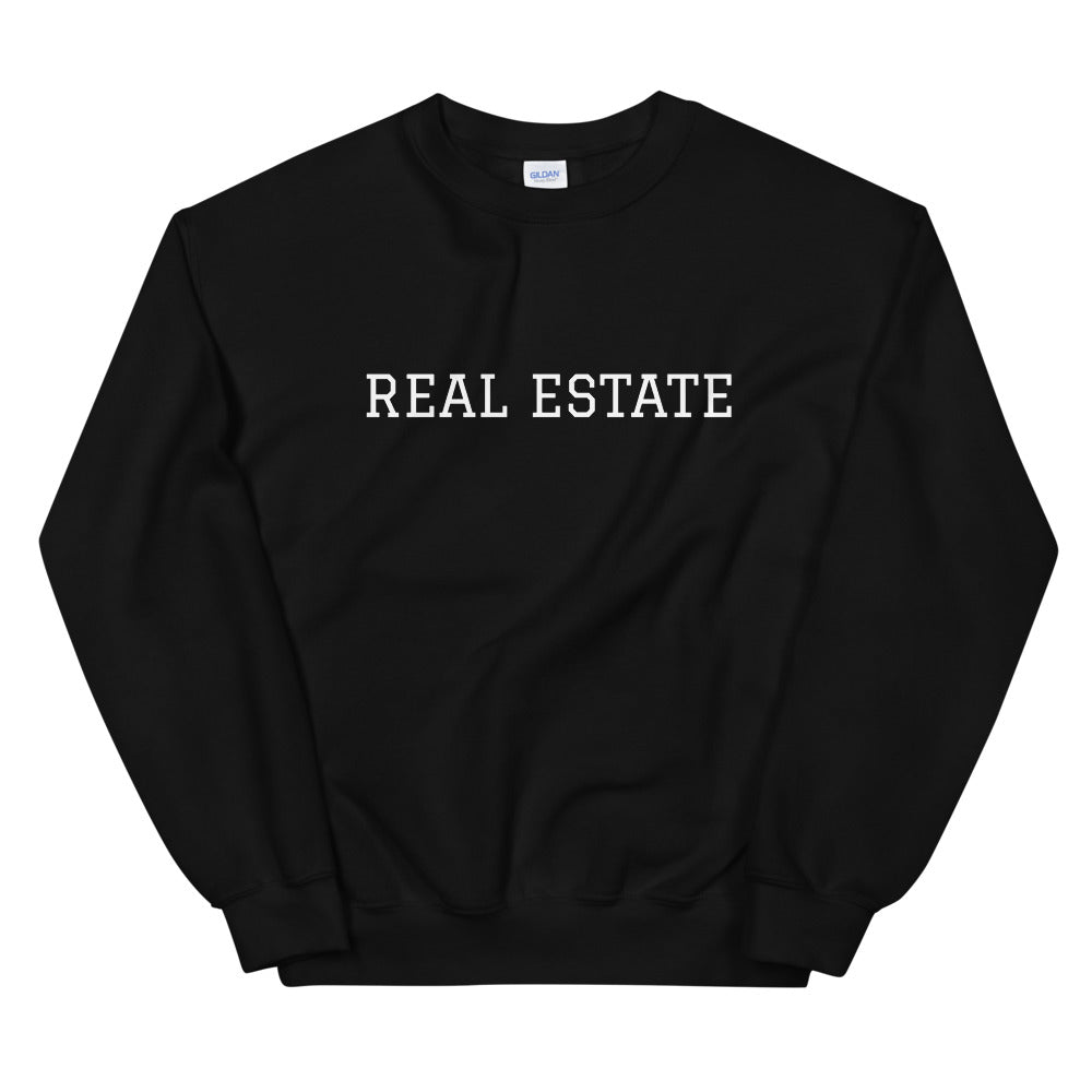 Unisex Real Estate Sweatshirt