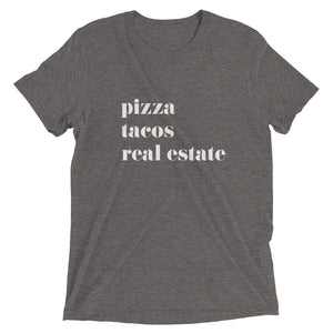 Pizza Tacos Real Estate Short sleeve t-shirt