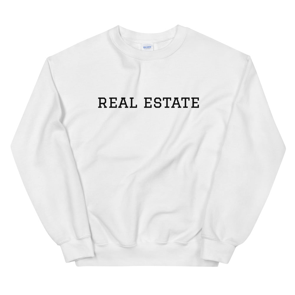 Unisex Real Estate Sweatshirt