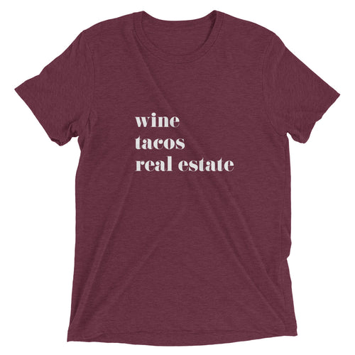 Wine Tacos Real Estate Short sleeve t-shirt