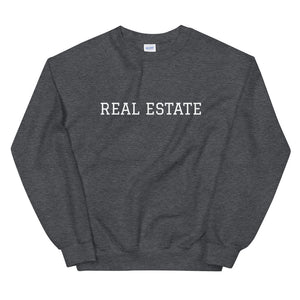 Unisex Real Estate Sweatshirt