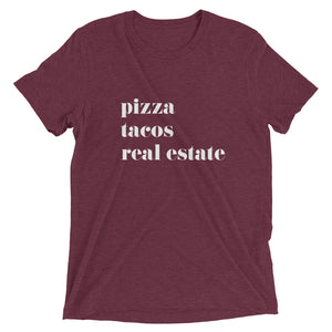 Pizza Tacos Real Estate Short sleeve t-shirt