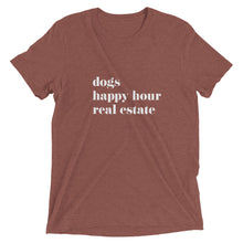 Load image into Gallery viewer, Dogs Happy Hour Real Estate Short sleeve t-shirt