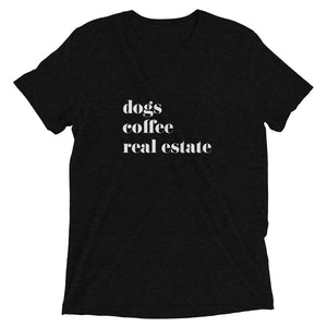 Dogs Coffee Real Estate Short sleeve t-shirt