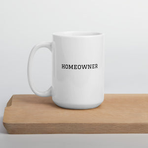 HOMEOWNER MUG