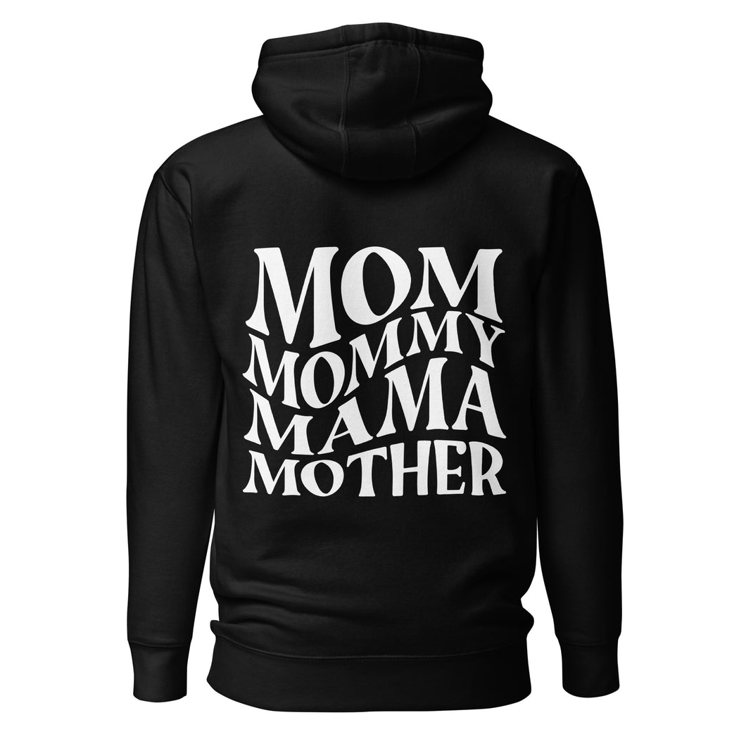 Unisex Hoodie Mom Mommy Mama