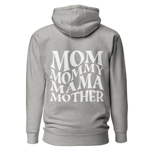 Unisex Hoodie Mom Mommy Mama