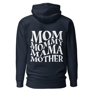 Unisex Hoodie Mom Mommy Mama