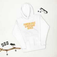 Load image into Gallery viewer, Unisex Hoodie- Pumpkin Spice Mortgage